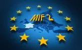 MIF 2, directive européenne sur les marchés d’instruments financiers